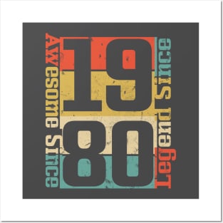 Awesome Since 1980. 40th Birthday Gift Idea Posters and Art